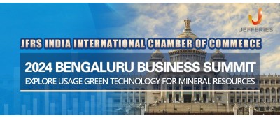 JFRS India International Chamber of Commerce joined “2024 Bengaluru Business Summit” Exploring New Green Technology Use for Mineral Resources