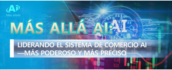 Más Allá AI: Liderando el Sistema de Comercio AI—Más Poderoso y Más Preciso (www.masallaai.com)